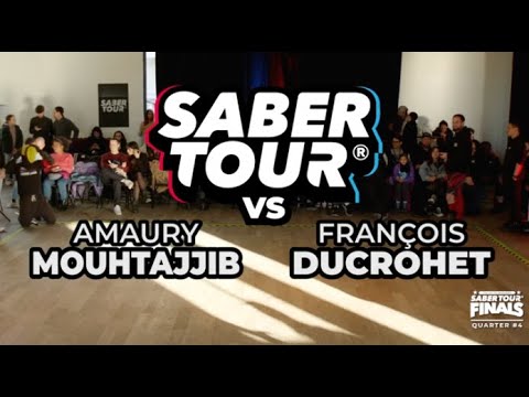 Saber Tour® Finals 25 - Quarter - MOUHTAJJIB (V) vs DUCROHET